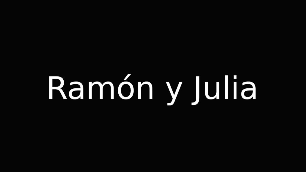 Cortometraje Ramón y Julia